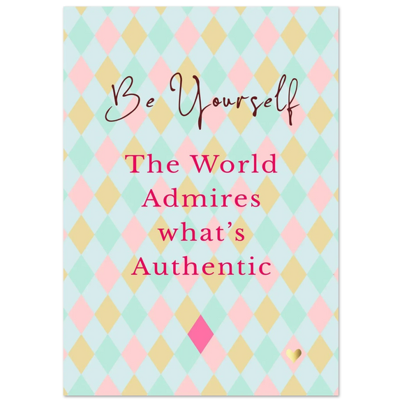 Be Yourself | Quote Print - Belinda Jordens